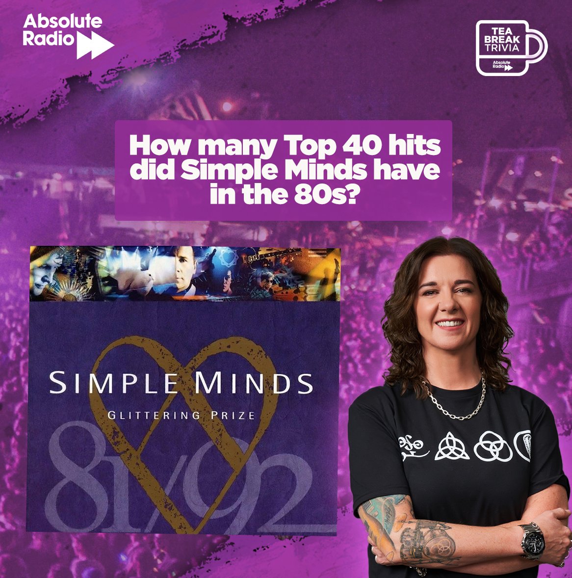 Before @leonagraham plays @simplemindscom, she wants to know how many Top 40 hits did Simple Minds have in the 80s? #TeaBreakTrivia