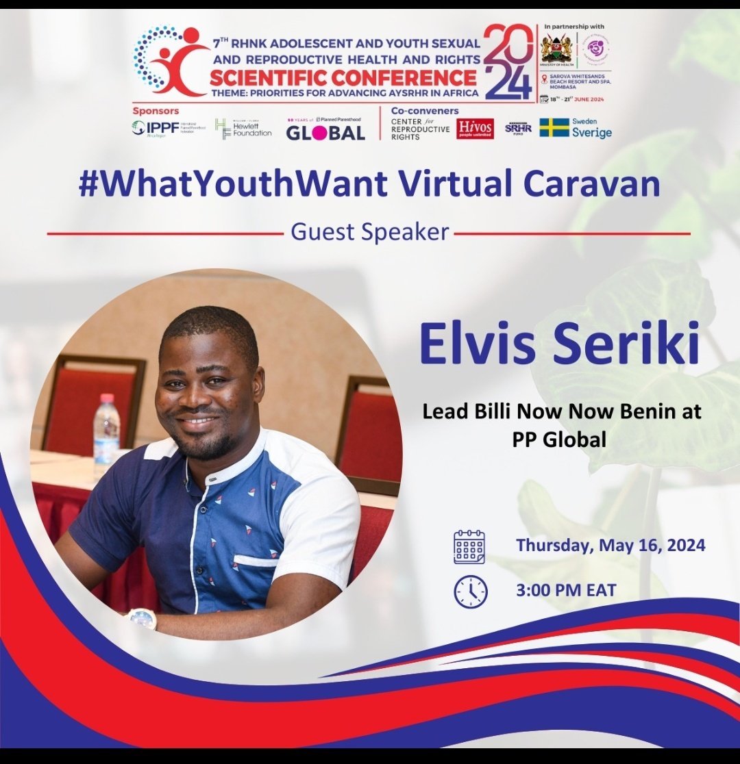 Exciting News! 📢📢📢
Save the date! 
Mr. @Elvis_SERIKI from @billinownow Benin, under @ppglobe, will speak at our virtual caravan on SRHR & Youth Engagement.
Join us to learn from his expertise.
Register now!
us02web.zoom.us/meeting/regist..
#WhatYouthWant
#RHNKConference2024 @IPPFAR