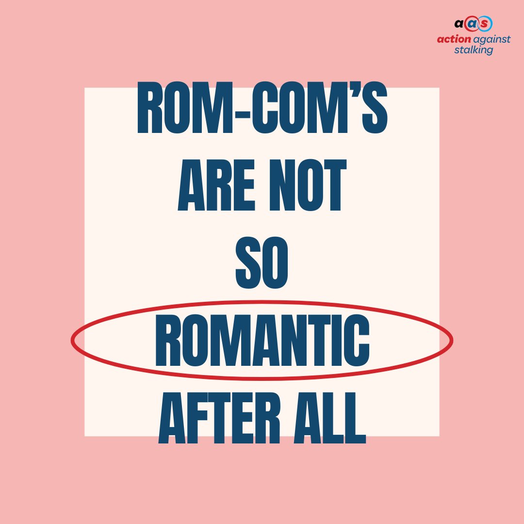 Film and television shape many societal beliefs, and many rom-com films have portrayed fixated, obsessive, unwanted and repeated behaviours as romantic and often trivialise this behaviour. #FOUR #StalkingAwareness