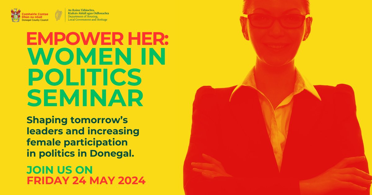 Donegal County Council will host the 'EMPOWER HER' seminar, aimed at exploring strategies to enhance female representation in politics. Full details - ow.ly/Tqqs50RGJNt #Donegal #YourCouncil
