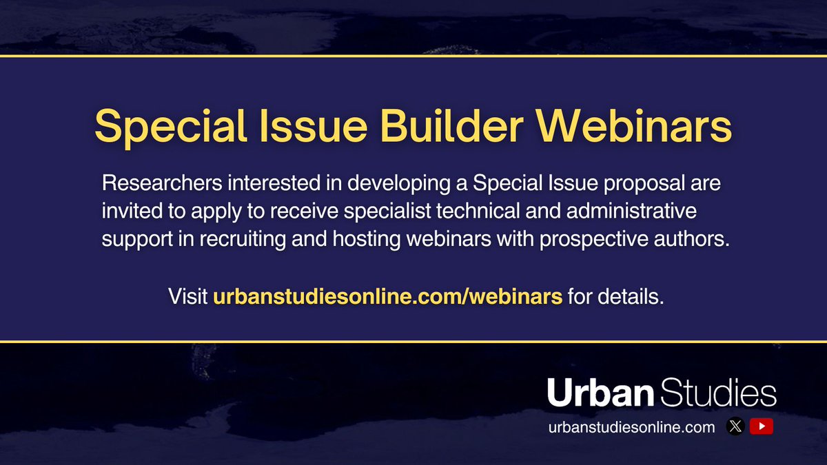 Special Issue Builder Webinars initiative: #UrbanStudies invites researchers interested in developing a #SpecialIssue proposal to apply to our new #webinar initiative. See our website for details: urbanstudiesonline.com/webinars/
