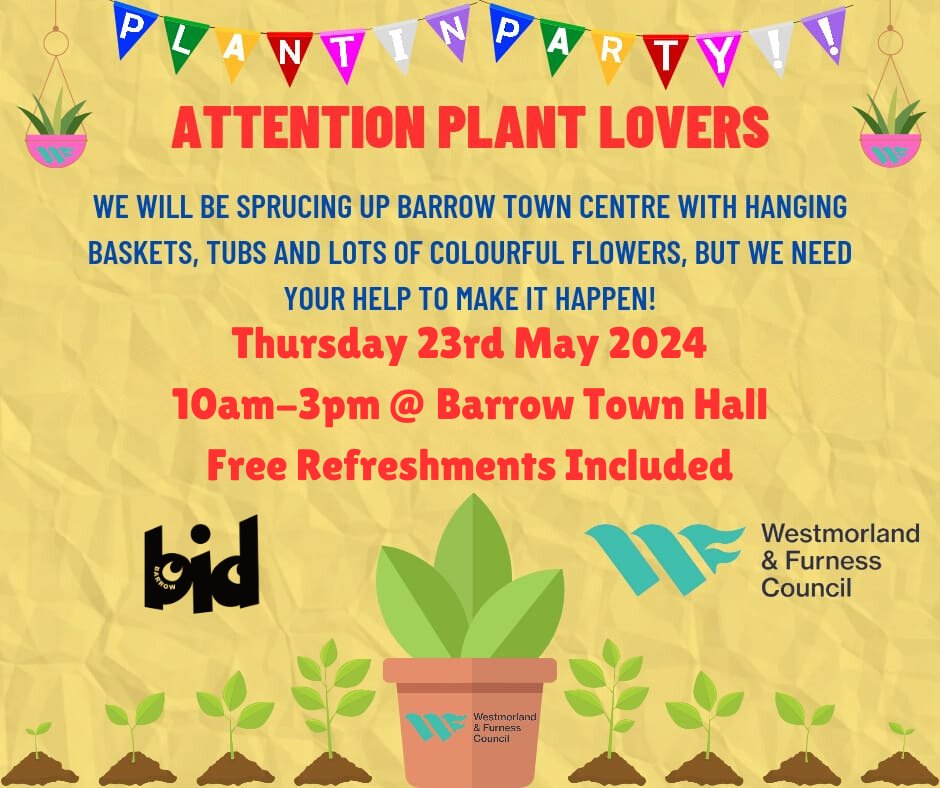 This event will take place on the courtyard at Barrow Town Hall and is open to EVERYONE including individuals, local businesses, local schools and community groups. FREE refreshments will be provided for all participants!🌺🌿🌼 @WandFCouncil @BarrowBID