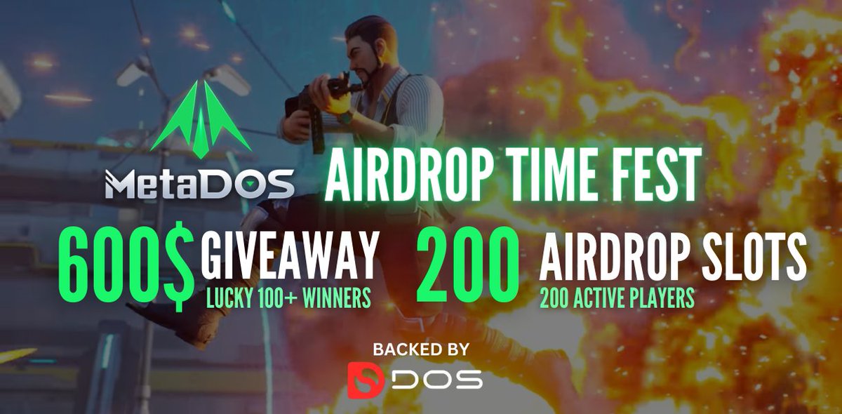 🚀 600$ Giveaway x 200 Airdrop Slots | @MetaDOS TIME FEST - Hottest Close Beta 2

Whether you're a seasoned gamer or just starting, these quests are designed to amp up your experience and fatten your wallet.

🎁 BIG REWARD AWAIT 🎁

• $600 Giveaway: Stand a chance to win part of
