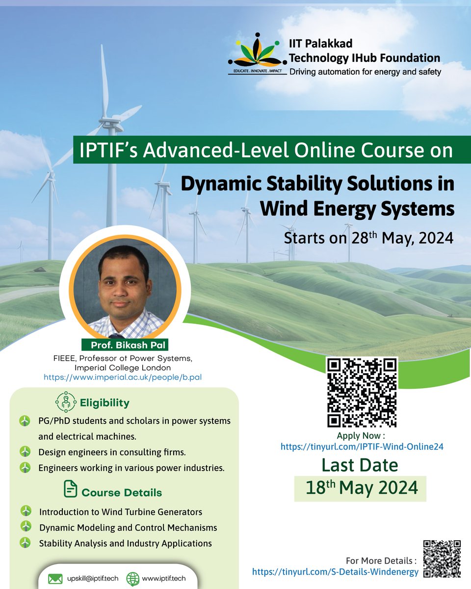 Calling PG/PhD students and scholars! IPTIF starting Advanced Level Online Course on Dynamic Stability Solutions in Wind Energy Systems. Course will start on 28th May 2024.

Apply before 18th May 2024.

#iitpkd #onlinecourse #WindEnergySystems #pg #phd #student