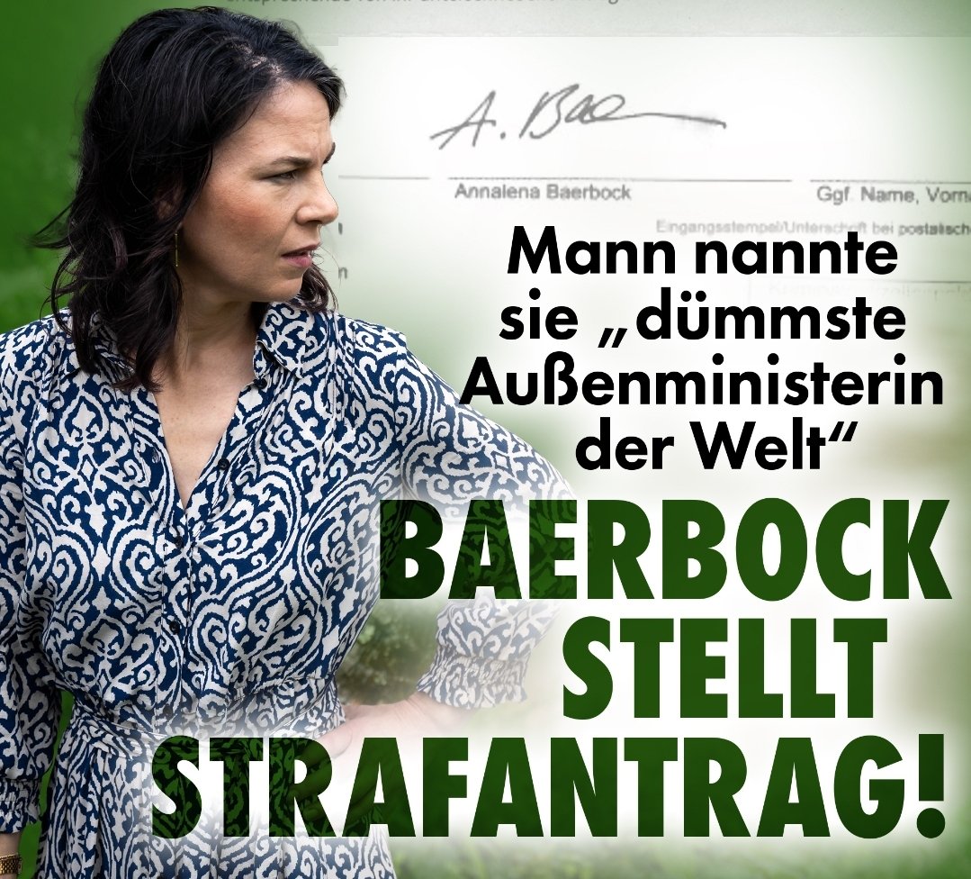 Als „dümmste Außenministerin der Welt“ bezeichnet ein Franke (58)   Annalena Baerbock auf Twitter. 
Die Grüne antwortet prompt - mit einem Strafantrag, eigenhändig unterschrieben. nius.de/gesellschaft/m…