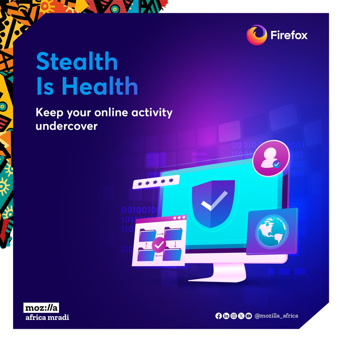 Go stealth with Firefox and its built-in privacy features. 

Block trackers and keep your online activity undercover.

Healthy browsing starts with Firefox!

#MozillaAfricaMradi #Firefox #OnlineSafety