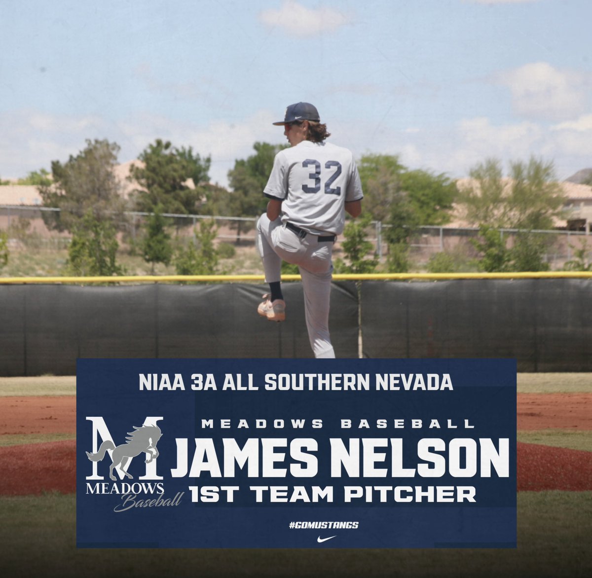 Congrats to Meadows Junior James Nelson for being selected as the NIAA 3A All Southern Nevada 1st Team Pitcher. Great job Jamie! #allleague #GoMustangs #BigBlue #family #believe #ibelieve #Road2State #BandOfBrothers #meadowsbaseball #lasvegas #baseball #MFRA #studentathlete