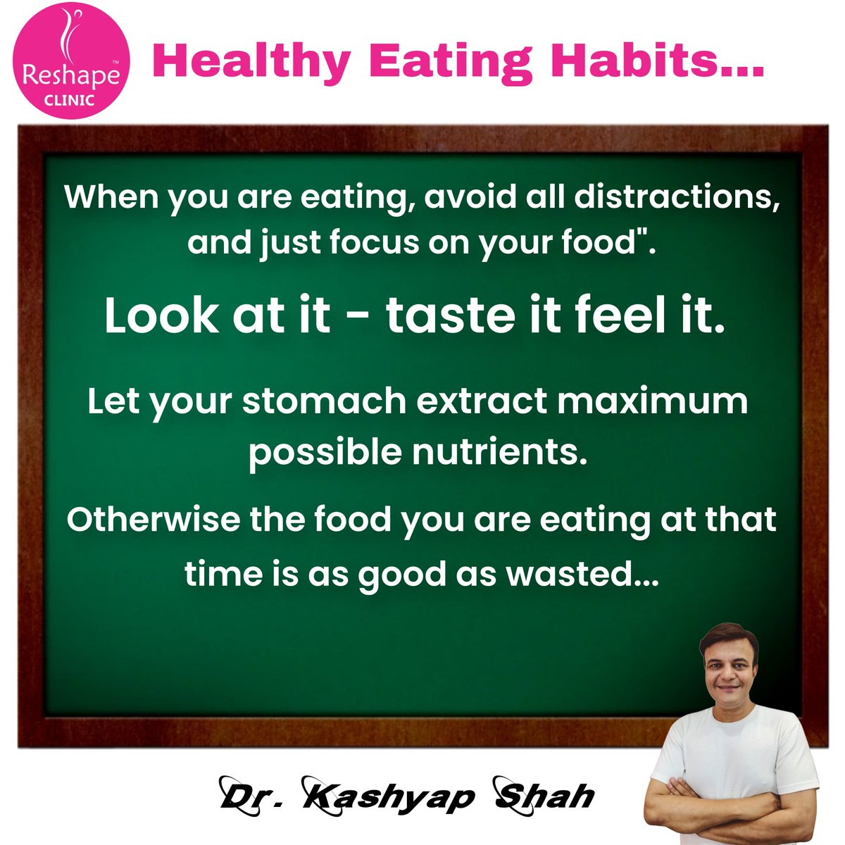 You can minimize distractions by putting away your mobile and turning off the TV. Also, you can practice gratitude by taking a moment to appreciate your food and the people who brought it to your table.
#reshapeclinic #drkashyapshah