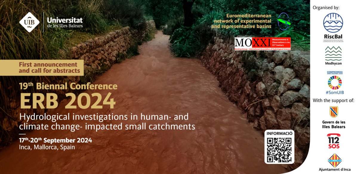 Reminder Call for abstracts for the ERB Conference 2024: Hydrological investigations in human- and climate change- impacted small catchments

Abstract submission until 15th June 2024

📅17th-20th September 2024
📌Inca, Mallorca, Spain
👉More information at riscbal.uib.eu/ERB_2024.html
