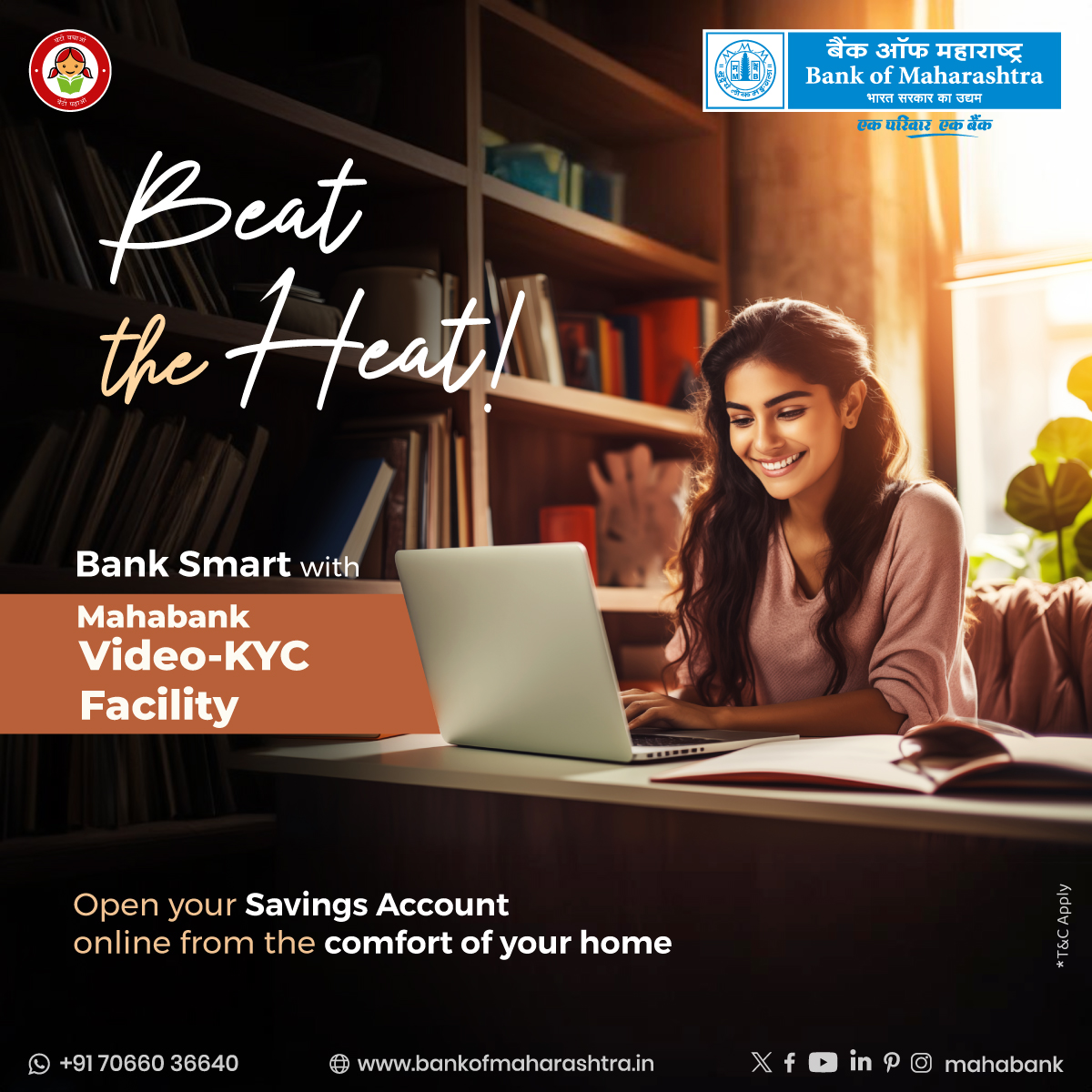 Beat the heat this summer by banking smart with #Mahabank's #VideoKYC! Open your savings account online from the comfort of your home. Skip the branch visits and enjoy hassle-free banking with our easy and convenient Video KYC service. 

know more: bit.ly/BoM-VCIP
