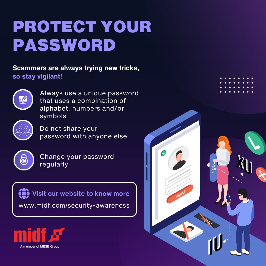 MIDFGroup's tweet image. Protect Your Password, Protect Yourself!