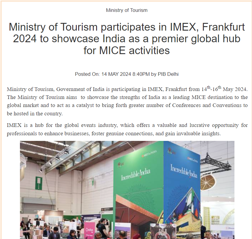 Ministry of Tourism participates at *IMEX Frankfurt 2024* with ICPB and industry stakeholders. Indian delegation was led by Shri M.R. Synrem, Joint Secretary @tourismgoi.Robust participation to showcase India as a leading MICE destination. For Details: pib.gov.in/PressReleseDet…