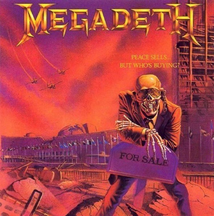 #albumsyoumusthear Megadeth - Peace Sells... But Who's Buying? - 1986