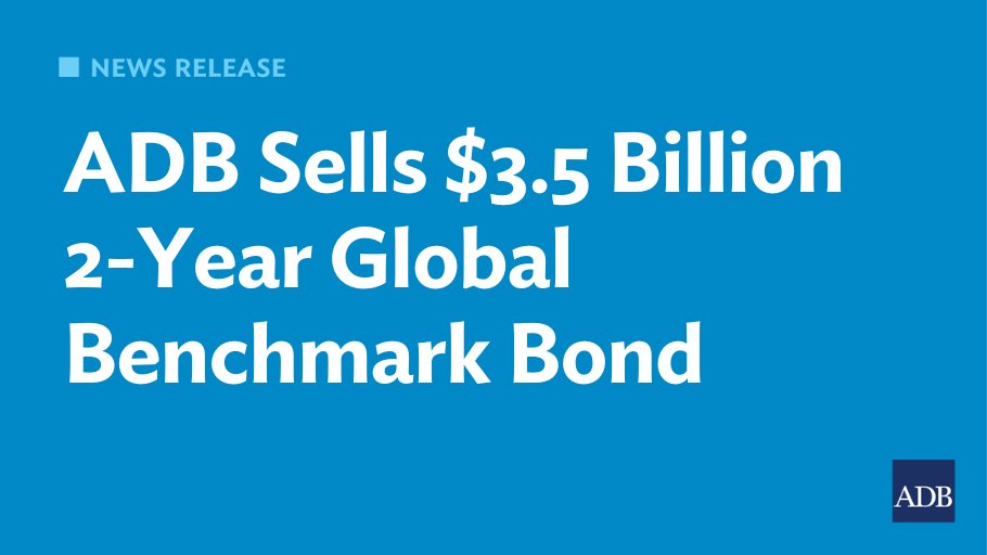 #ADBNews: ADB has priced a 2-year global benchmark US dollar bond worth $3.5 billion, proceeds of which will be part of the Bank’s ordinary capital resources. ow.ly/3cUx50RGFJu