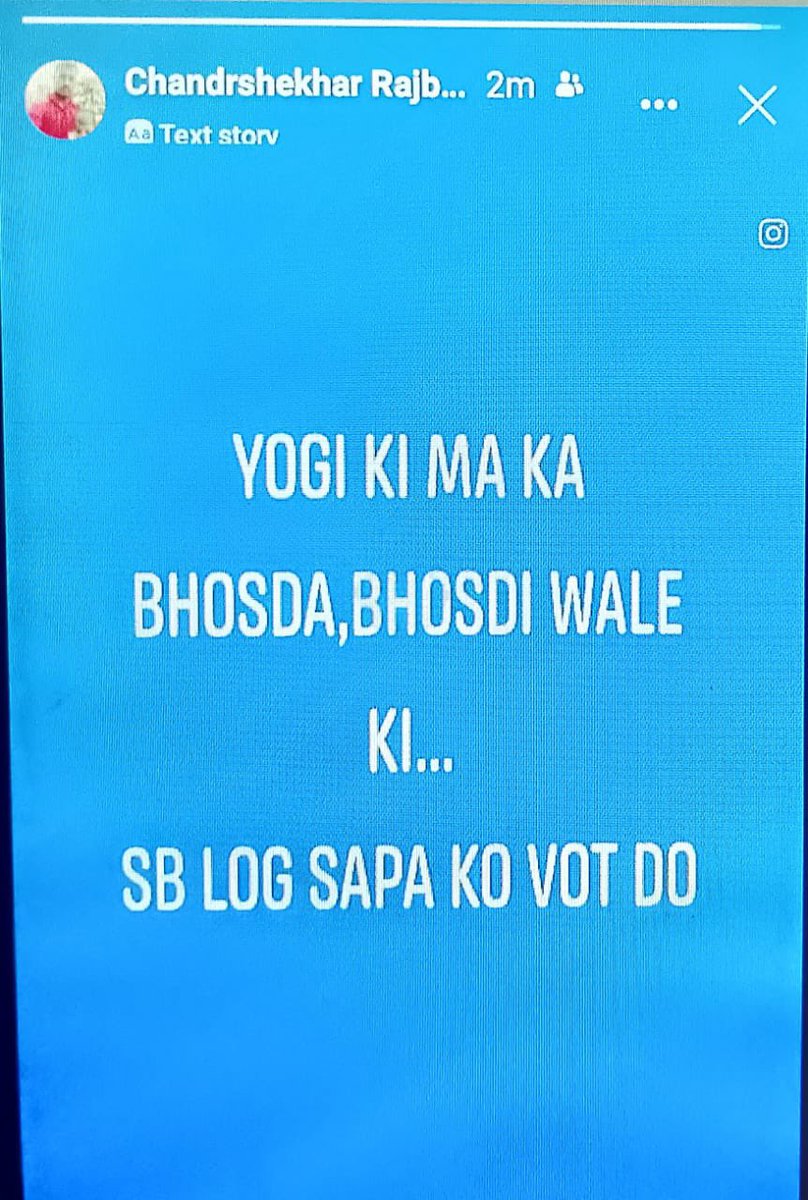 UP के मुख्यमंत्री को अभद्र गाली 🚨🚨

UP के मुख्यमंत्री @myogiadityanath जी को माँ की अभद्र गाली के साथ सपा को वोट देने की अपील करने वाला

चंद्रशेखर राजभर पुत्र लोचन राजभर निवासी अलीपुर भगड़ा थाना चकिया चंदौली का रहने वाला हैं।

प्रोफाइल लिंक:- facebook.com/share/WBSJGT8t…

कृपया…