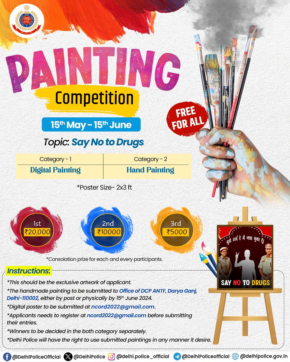 Is Painting your passion??

Participate in the painting competition organized by Delhi Police on the theme "Say No To Drugs". Express your artistic prowess and stand a chance to win prizes up to Rs. 20,000/-.

Click the link below to participate 
forms.gle/TWpjfYJrtACTQS…