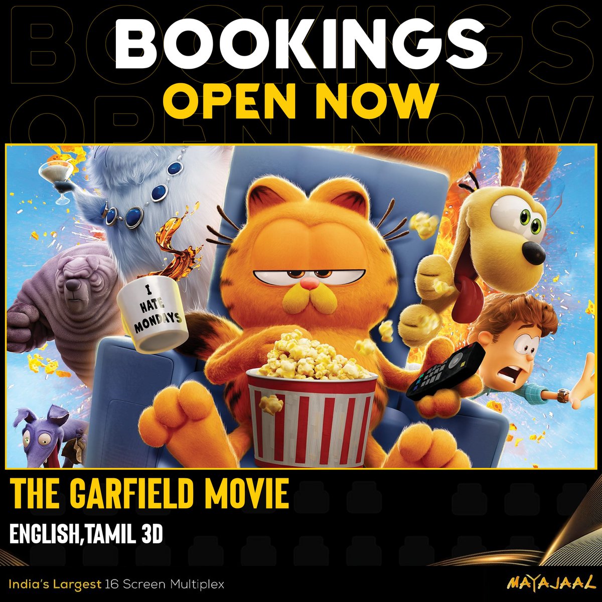 Garfield's back with a bang! Join him, Odie, and Vic on a daring heist. Bookings open for #TheGarfieldMovie (English & Tamil 3D) at #Mayajaal 🎟️bit.ly/3sVdbqD #TheGarfieldMovie