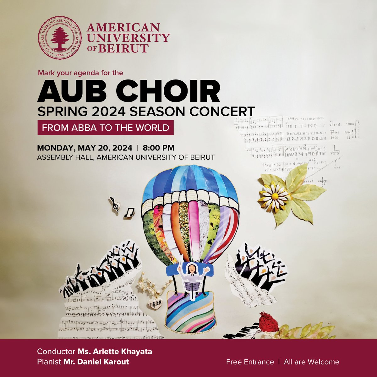 🎶 Mark Your Calendars! 🎶 Join us for the AUB Choir Spring 2024 Season Concert 🎵 📅 Monday, May 20, 2024 🕗 8:00 PM 📍 Assembly Hall, American University of Beirut Enjoy an unforgettable evening with Conductor Ms. Arlette Khayata and Pianist Mr. Daniel Karout. Free…