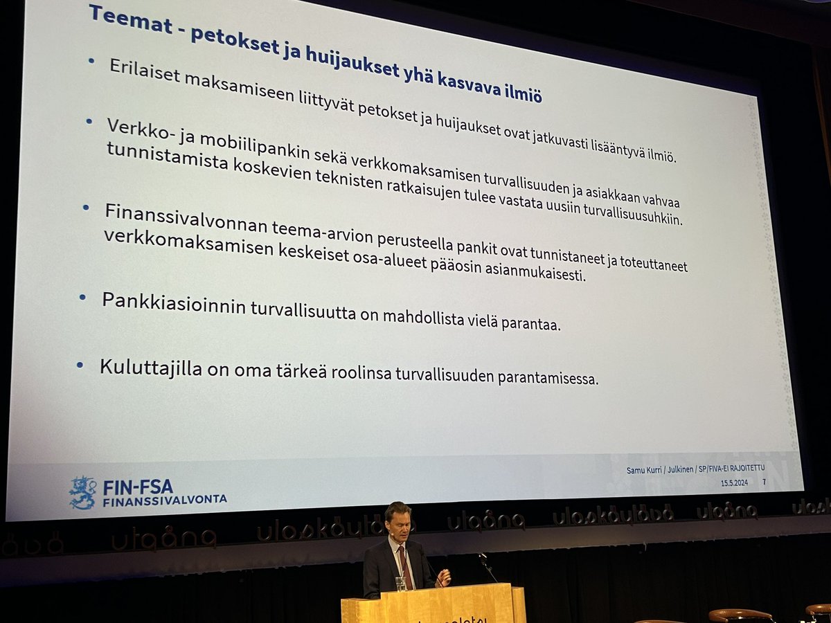 Nyt @FIN_FSA @KurriSamu kolme pointtia: jos mikään muu ei Suomessa kasva niin petokset kyllä kasvavat, verkkopankkien tietoturva on korkea ja myös kuluttajan tietoisuutta tarvitaan. #maksufoorumi2024