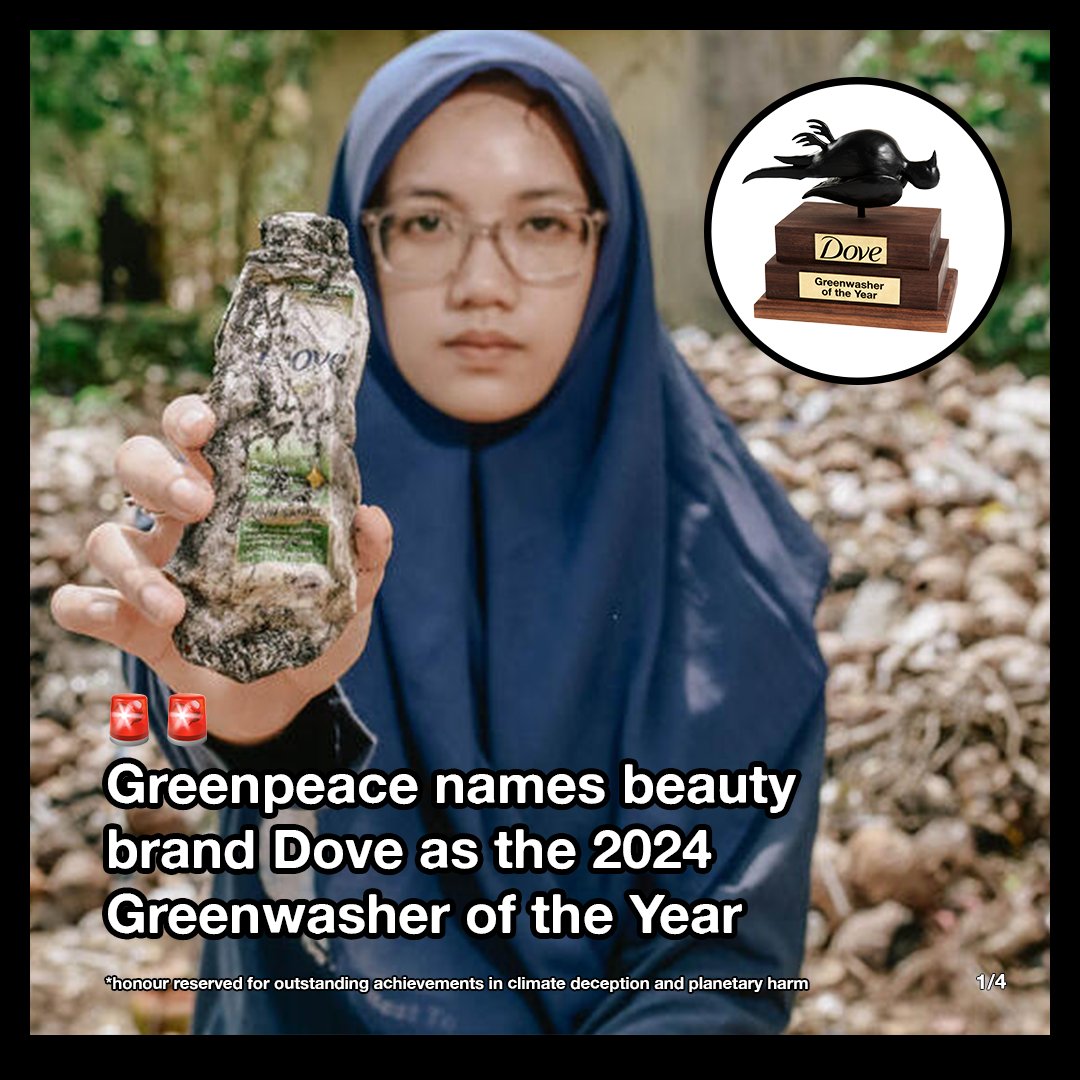 Greenpeace's tweet image. Introducing the winner of the most coveted award in environmental hypocrisy: @Dove 🏆 (1/3)