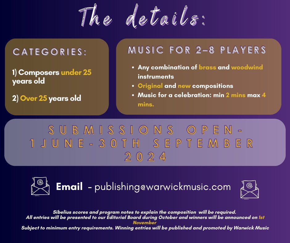 🎶 Calling all composers! 🎶

Submit your celebratory music for Warwick Fanfare's 30th Anniversary Competition. 

Open for under 25s and over 25s. 

Details below. Submissions open June 1st. 🎉 

#WarwickFanfare #Composers #MusicCompetition