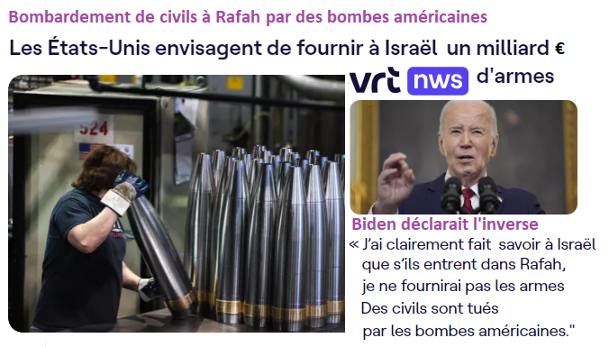 Qui peut encore croire Joe Biden qui, il y a une semaine, déclarait qu'il ne fournirait plus de bombes à Israël s'ils bombardent des civils dans la ville refuge de Rafah. Il vient d'en proposer d'envoyer 1 milliard € de plus. vrt.be/vrtnws/nl/2024…