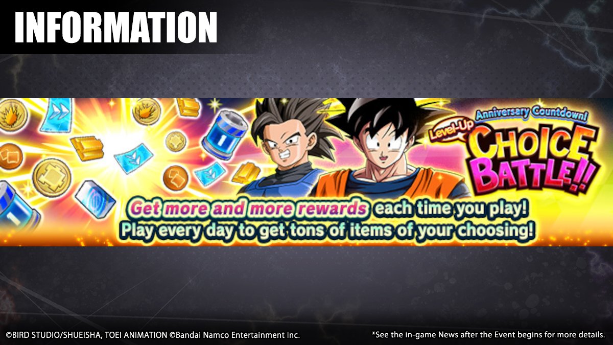 ['Anniversary Countdown! Level-Up Choice Battle!!' Is On!] Stages level up each time you clear them! As a stage's level increases, so do the rewards! Play every day & get the items of your choosing! Get Anniversary Countdown Medals when you clear a battle! #DBLegends #Dragonball