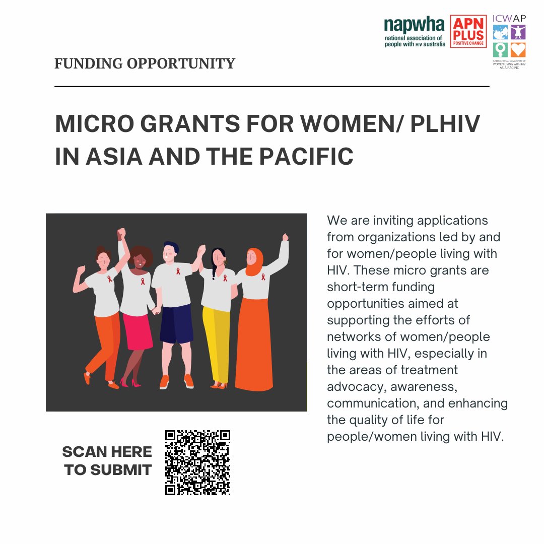We're teaming up with NAPWHA and APN+ to offer micro grants to women/people living with HIV-led organizations. Join us in supporting grassroots initiatives! Submit your application through this link tinyurl.com/MGI-AP-2024 or scan the QR code on the poster. #MicroGrants