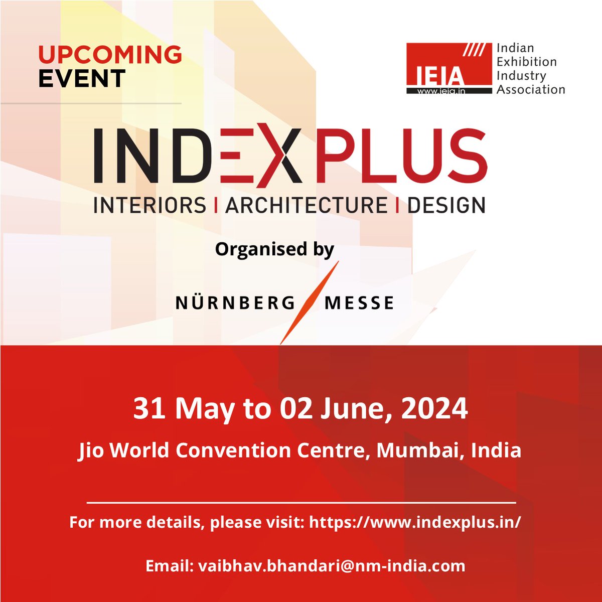 IEIA_sec's tweet image. #IEIA upcoming member event: INDEX Plus Mumbai 2024
For more details, please visit: indexplus.in
@indexplusfairs @NuernbergMessei 
#IndexPlus2024 #IndexPlus #IndexPlusMumbai #IEIA #Exhibitions #IEIAMembersEvent #IEIAMembership 
Be a member now- lnkd.in/gejg-Jh