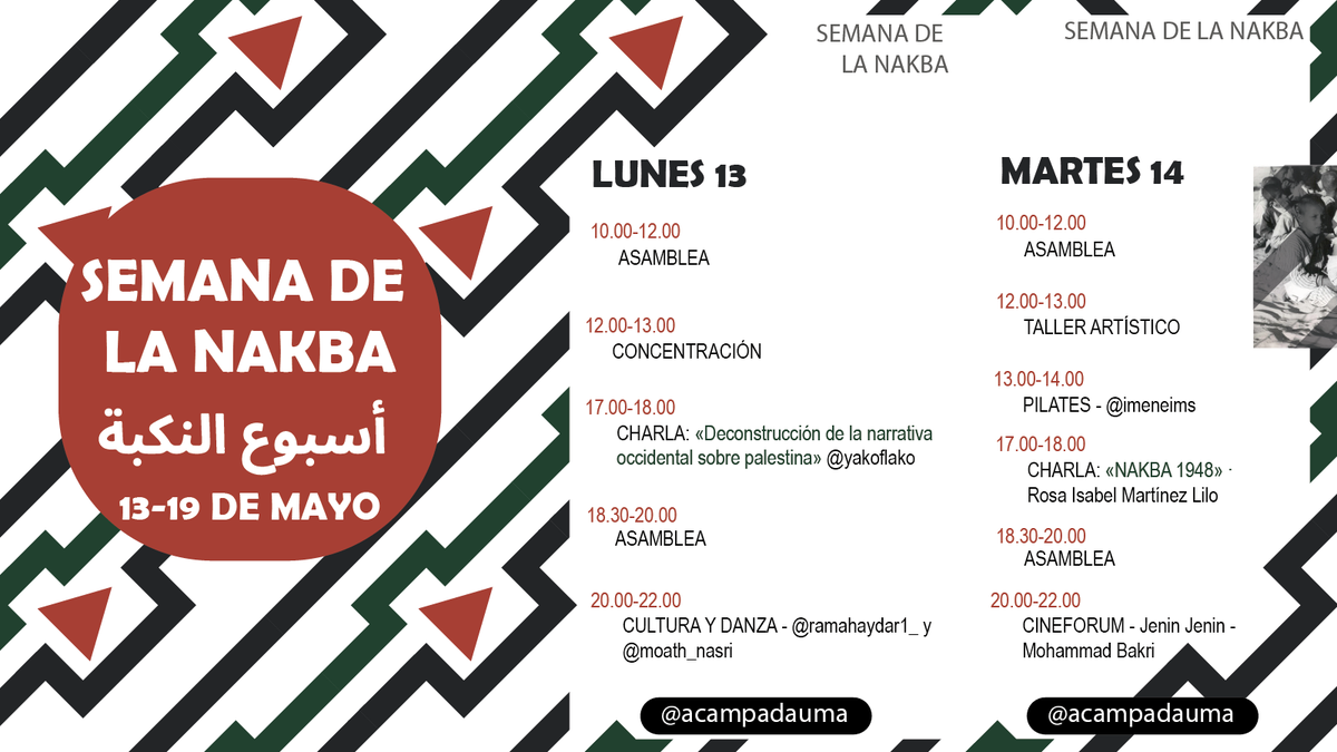 AcampadaUMA's tweet photo. 🇵🇸⛺Con motivo del 76 aniversario de la Nakba, hemos organizado una semana llena de actividades en la Biblioteca General.

¡Pásate! ✌️ https://t.co/3UDJtqJeIt