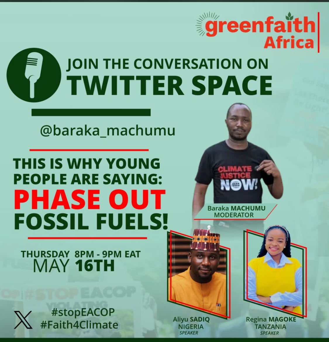 I will be listening to the much needed conversation on why Young people are saying : Phase Out Fossil Fuels on @baraka_machumu’s twitter space. Do well to join us and add your thoughts. #Faiths4Climate #StopEACOP @GreenFaith_Afr Time: 8PM EAT( 5 PM GMT)