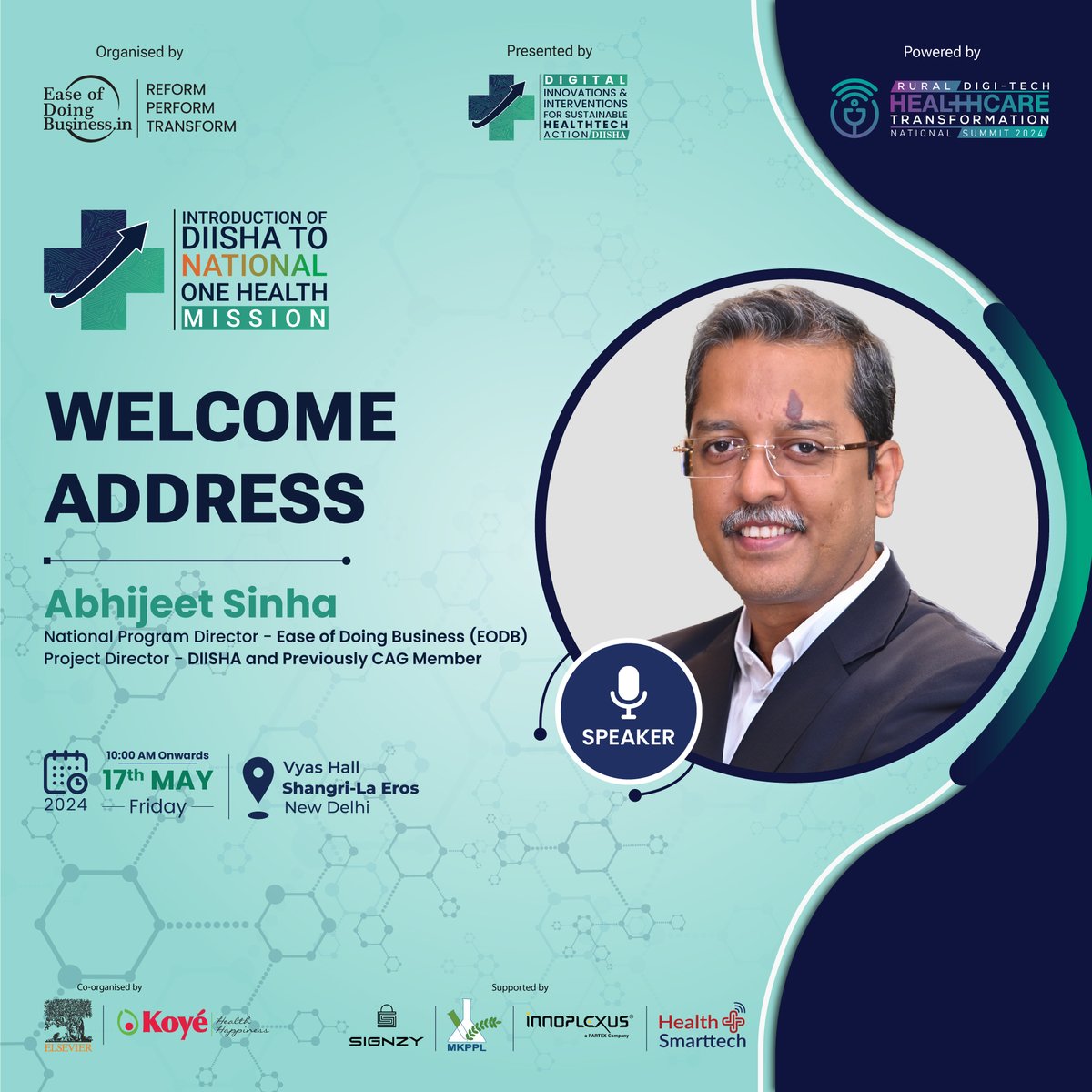 Mr. @Abhijeet_Sinhaa, Project Director- @diisha_official will be delivering the Welcome Address at “Introduction of DIISHA to National One Health Mission” meet in the series of Rural Digi-Tech Healthcare Transformation National Summit 2024, 17th May, 2024, at 10:00 AM.