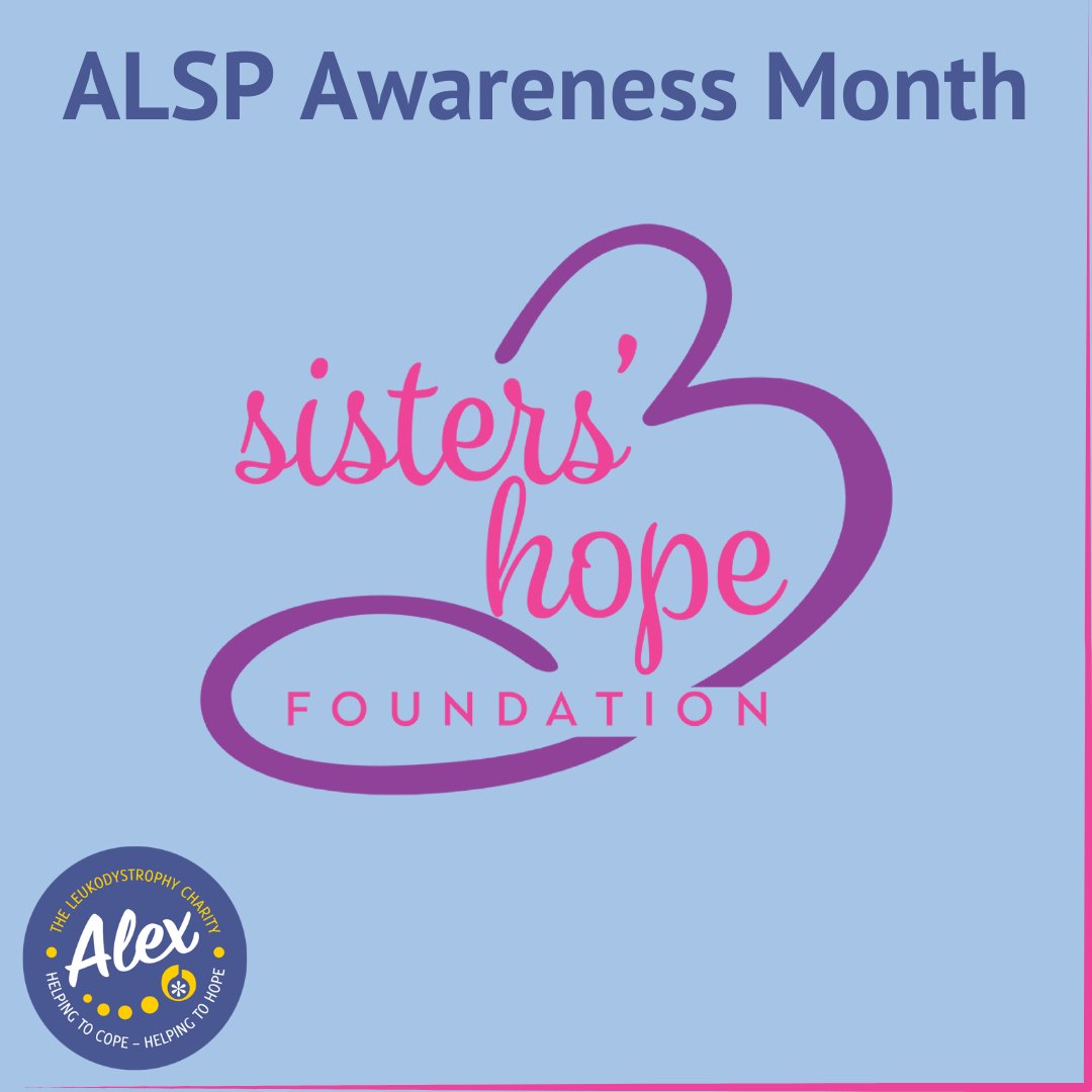May is #ALSP Awareness Month. @SistersHopeALSP is a non-profit organisation dedicated to adult-onset leukoencephalopathy with axonal spheroids and pigmented glia (ALSP) patients around the world. Find out more: sistershopefoundation.org #alextlc #leukodystrophy #HDLS