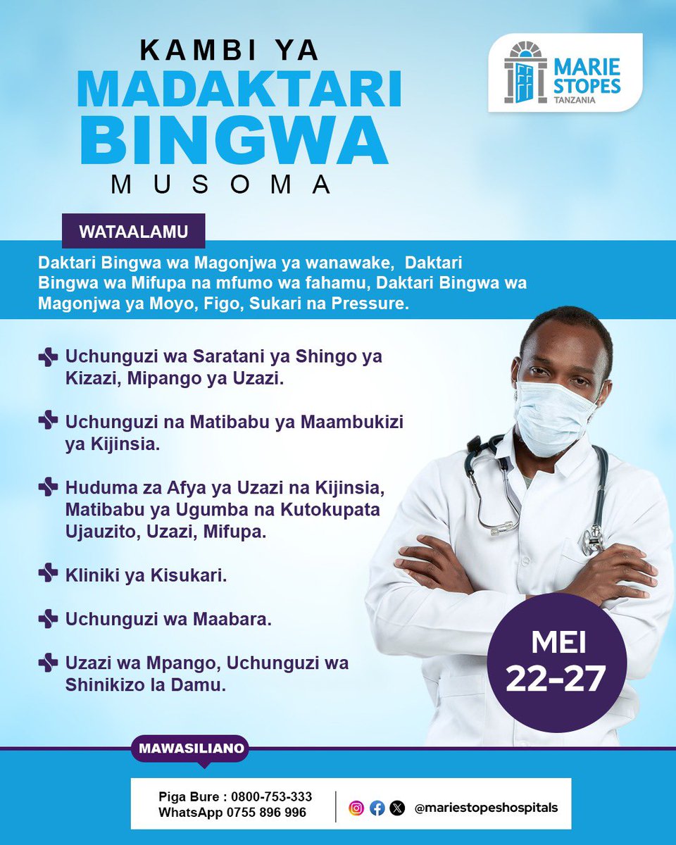 KAMBI YA MADAKTARI BINGWA MUSOMA! . Marie stopes Musoma inakuletea kambi ya madaktari bingwa wa mifupa, afya ya uzazi, watoto na magonjwa ya ndani. . Kuweka miadi au maelezo zaidi tupigie bure 0800753333 qu chati nasi WhatsApp 0766896996 #mariestopesmusoma #specialist #campaign