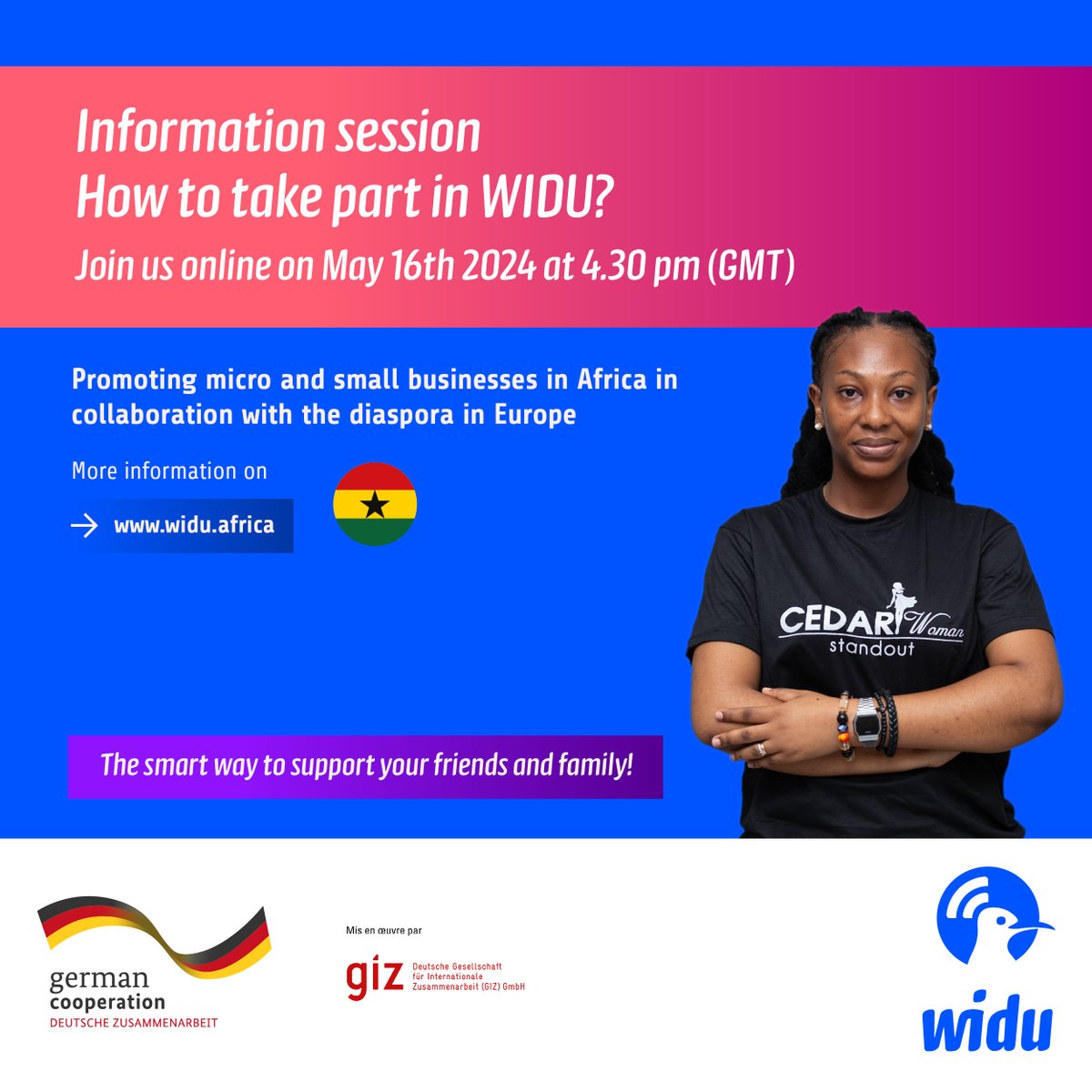 Join us for a session on applying for WIDU.africa 
Are you part of the Ghanaian Diaspora or an entrepreneur in Ghana, learn how to support businesses & foster job creation. 
📆May 16th, 2024 
🕑4:30pm (Ghana/GMT) & 6:30pm (Europe/CEST) Join via bit.ly/InfoSessionWID…