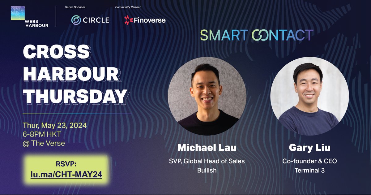 Web3 Harbour (@web3harbour) on Twitter photo 🔊 Introducing May’s #SMARTCONTACT at #CROSSHARBOURTHURSDAY:
Join us in a captivating conversation about “How Many Crypto Exchanges Is Too Many?” with <a href="/mikelaujr/">Michael Lau</a>, SVP & Global Head of Sales at <a href="/Bullish/">Bullish</a>, and <a href="/garyliu/">Gary Liu</a>, Co-founder & CEO at <a href="/terminal3io/">Terminal 3</a>
🔗 lu.ma/CHT-MAY24 🔊 Introducing May’s #SMARTCONTACT at #CROSSHARBOURTHURSDAY:
Join us in a captivating conversation about “How Many Crypto Exchanges Is Too Many?” with <a href="/mikelaujr/">Michael Lau</a>, SVP & Global Head of Sales at <a href="/Bullish/">Bullish</a>, and <a href="/garyliu/">Gary Liu</a>, Co-founder & CEO at <a href="/terminal3io/">Terminal 3</a>
🔗 lu.ma/CHT-MAY24