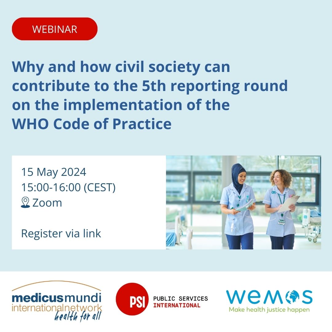 ⏳Happening today at 15:00 CEST - find out why and how civil society can contribute to the 5th reporting round on the implementation of the WHO Code of Practice on the International Recruitment of Health Personnel. 🖊️You can still register: wemos.org/en/webinar-why…