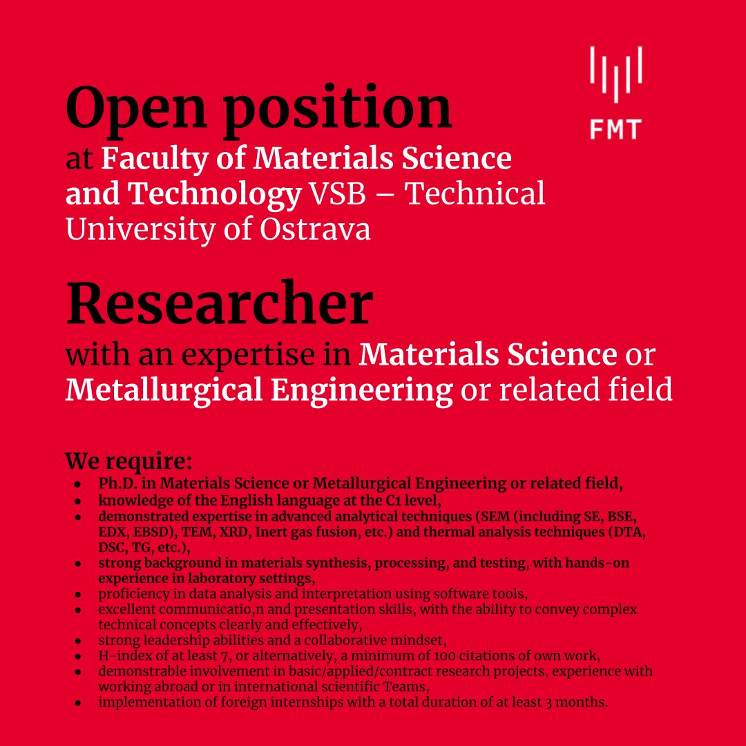 Open position at Faculty of #Materials #Science and Technology VSB – Technical University of Ostrava @vsbtuo: #Researcher with an expertise in #MaterialsScience or #Metallurgical #Engineering or related field

Read more: researchjobs.cz/BlpW6

#Ostrava #Czechia #postdoc