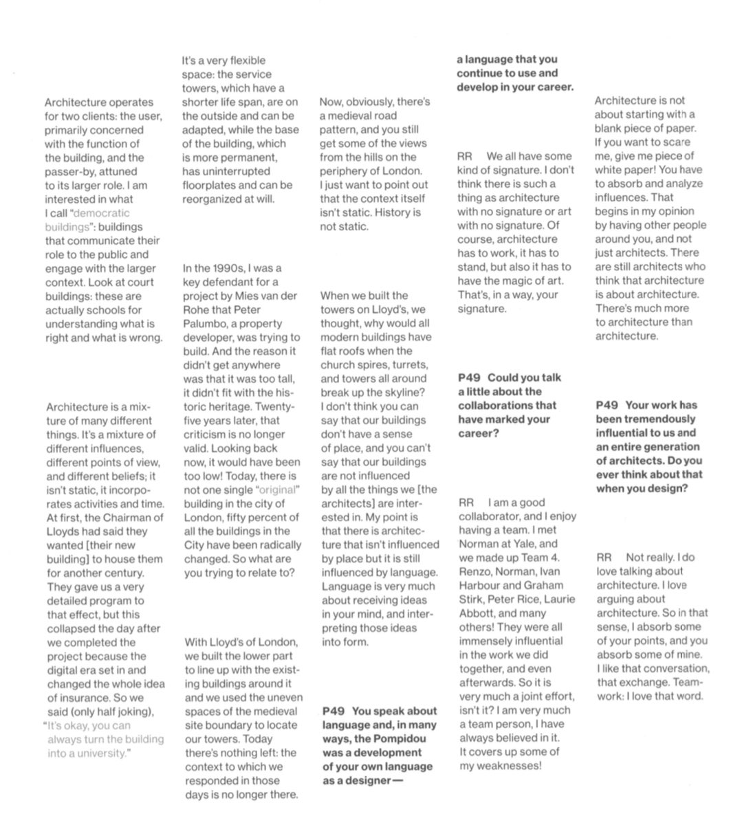 Richard rogers in his own words. “At first, the Chairman of Lloyds had said they wanted [their new building] to house them for another century. They gave us a very detailed program to that effect, but this collapsed the day after we completed the project because the digital era