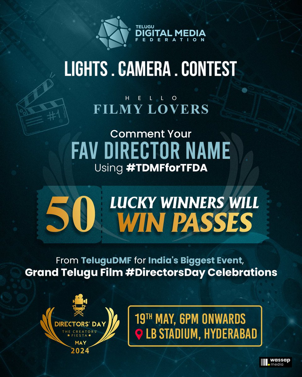 Lights, Camera, Contest😉🚨 Hello Filmy Lovers 🍿 Comment Your fav Director Name using #TDMFforTFDA 🎬 50 lucky winners will 𝗪𝗜𝗡 𝗣𝗮𝘀𝘀𝗲𝘀 🤩 from @TeluguDMF 🤘🏻for India's Biggest Event, 𝗚𝗿𝗮𝗻𝗱 𝗧𝗲𝗹𝘂𝗴𝘂 𝗙𝗶𝗹𝗺 #𝗗𝗶𝗿𝗲𝗰𝘁𝗼𝗿𝘀𝗗𝗮𝘆 𝗖𝗲𝗹𝗲𝗯𝗿𝗮𝘁𝗶𝗼𝗻𝘀