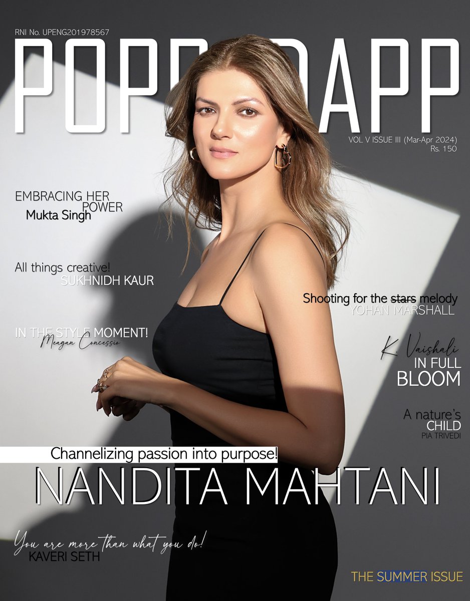 MAKING WAVES ‘You have to be honest in front of the camera, if you are not honest – the audience would know.’ - SAMARA TIJORI @samaratijori POPP DAPP VOL V ISSUE III | APR 2024 | INTERVIEW FEATURE Order Now: poppdapp.com/order-now POPP DAPP FASHION & LIFESTYLE MAGAZINE #poppdapp
