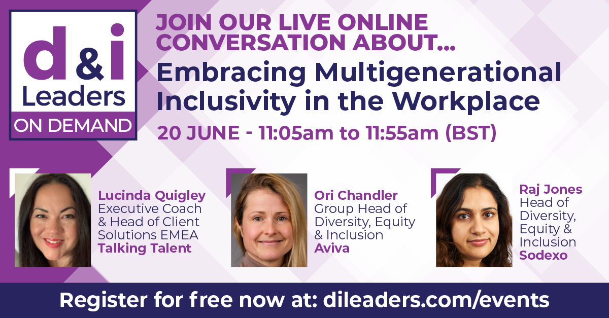 🔹Embracing multigenerational inclusivity in the workplace. Free 50min conversation on 20 June at 11:05am BST with: ▪️ Lucinda Quigley - @talkingtalent ▪️ Ori Chandler - Aviva ▪️ Raj Jones - Sodexo Click here to register - dileaders.com/events/embraci… #DILeaders #Inclusion #Diversity