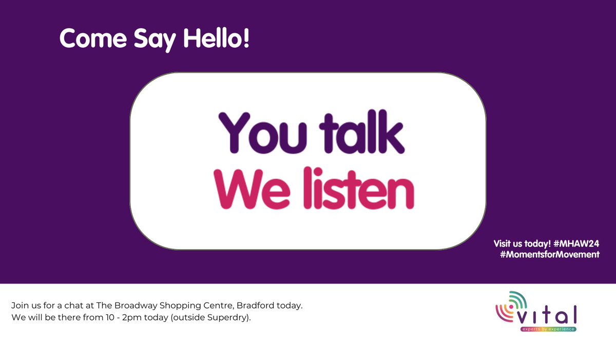 Join us today for Mental Health Awareness Week at The Broadway Centre, Bradford #MHAW24 #MomentsforMovement