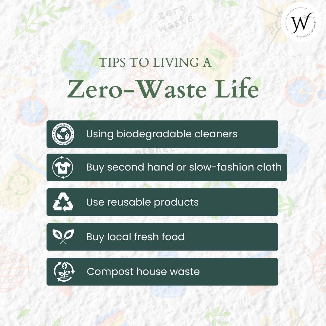 TIPS TO LIVING A ZERO-WASTE LIFE
#tips #living #zerowaste #zerowastetips #zerowasteliving #WisefolksFoundation #Economia