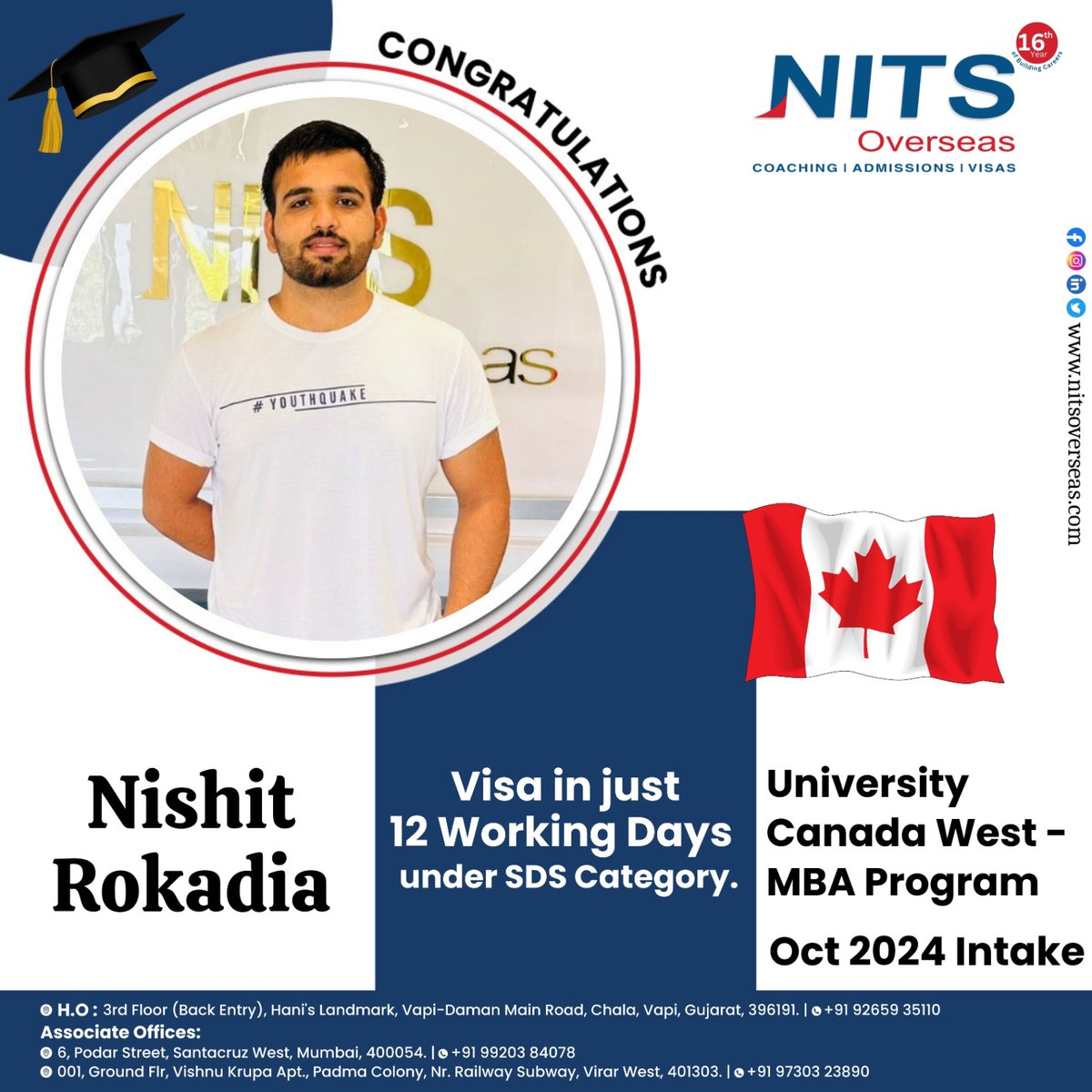 Congratulations Nishit Rokadia 👏🏻🎉
for Successfully Acquiring CANADA STUDENT VISA 🇨🇦
College: University of Canada West
Course: MBA
Intake: Oct 2024
Visa in just 12 working Days under SDS Category.

📞: +91 9265935110

#nitsoverseas #studyabroad #education #ielts #studyincanada