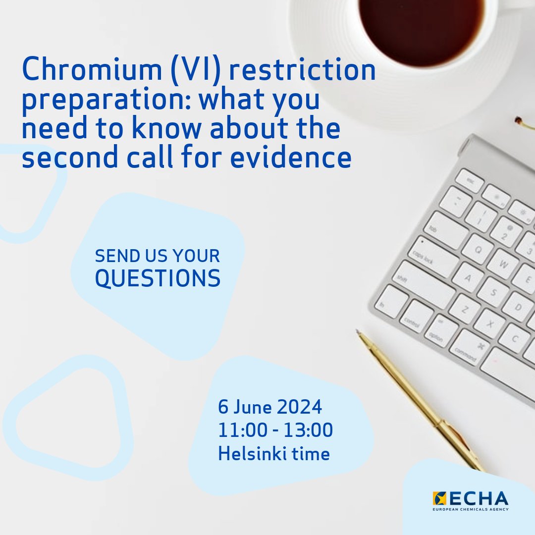 #EU_REACH - Join our webinar on 6 June 2024 to find out what you need to know about the second call for evidence on the REACH restriction proposal on chromium (VI). Do you have questions? Send them to our expert panel in advance. 🔗 fcld.ly/webcrvicfe2t #ChemicalSafetyEU