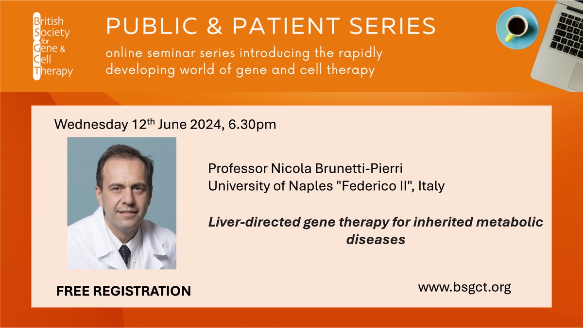 Our next @_BSGCT PPE series talk, we have the amazing Prof Nicola Brunetti-Pierri talking on 'Liver-directed gene therapy for inherited metabolic diseases' Please register below; forms.gle/SVFcxLgzQgt7pP… @UCL_IfWH @GGM_ICH @GOSHCharity @lifearc1