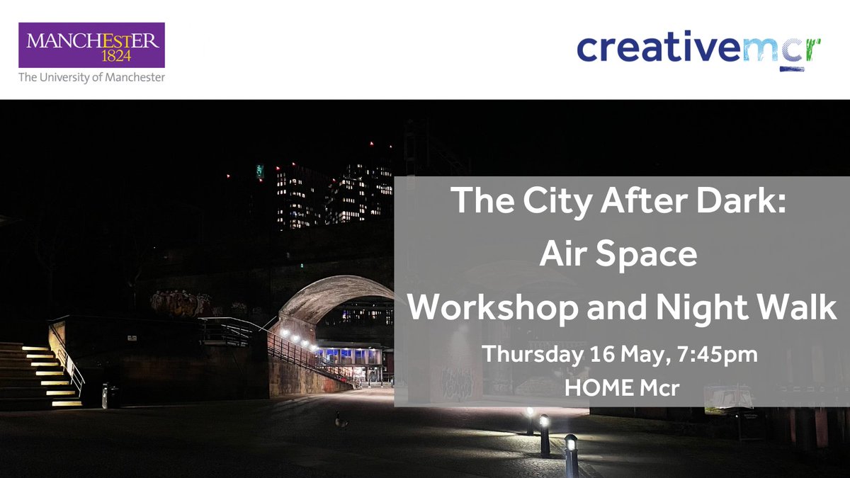 Tomorrow🌃 Night Walk + Workshop A night walk with Nick Dunn as part of Air Space Research Project. Explore nocturnal urban atmospheres and the changing shape of the city after dark 

 🗓16/5⏰ 7:45pm📍<a href="/HOME_mcr/">HOME</a> 

Book:bit.ly/4do4Sc1 (night walk sold out)