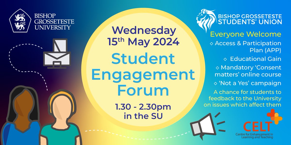 Today! The Students' Union and CELT are hosting a Student Engagement Forum for students to speak about any issues or concerns. From 1.30 to 2.30pm in the SU on campus. 👋 bgu.ac.uk/students-union 🌈