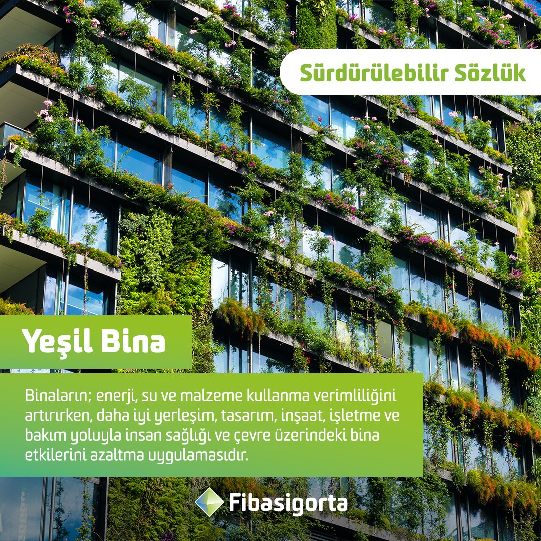 Sürdürülebilir sözlükte bugün, ‘’Yeşil Bina’’ var!

#Fibasigorta #SürdürülebilirSözlük
#YeşilBina